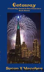 Getaway by Susan X Meagher