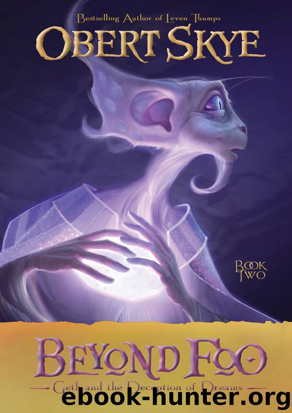Geth and the Deception of Dreams by Obert Skye