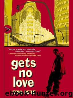 Gets No Love by Eric Pete