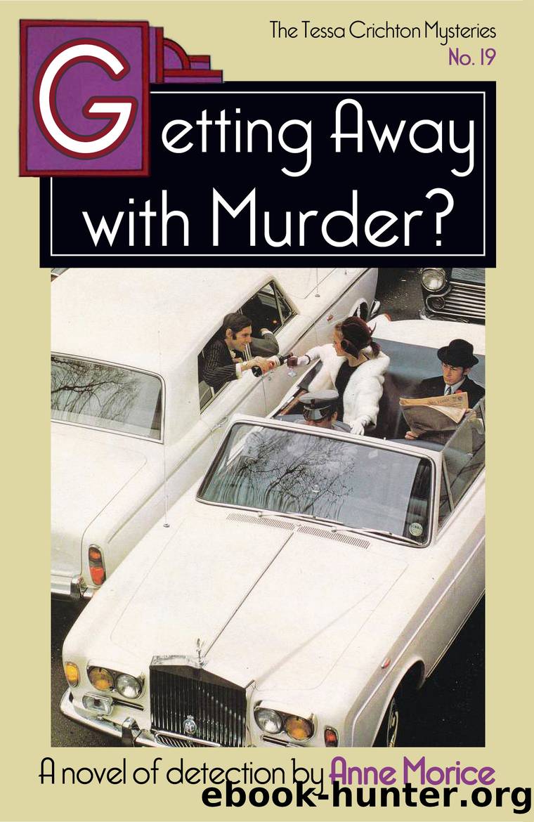 Getting Away with Murder? by Anne Morice