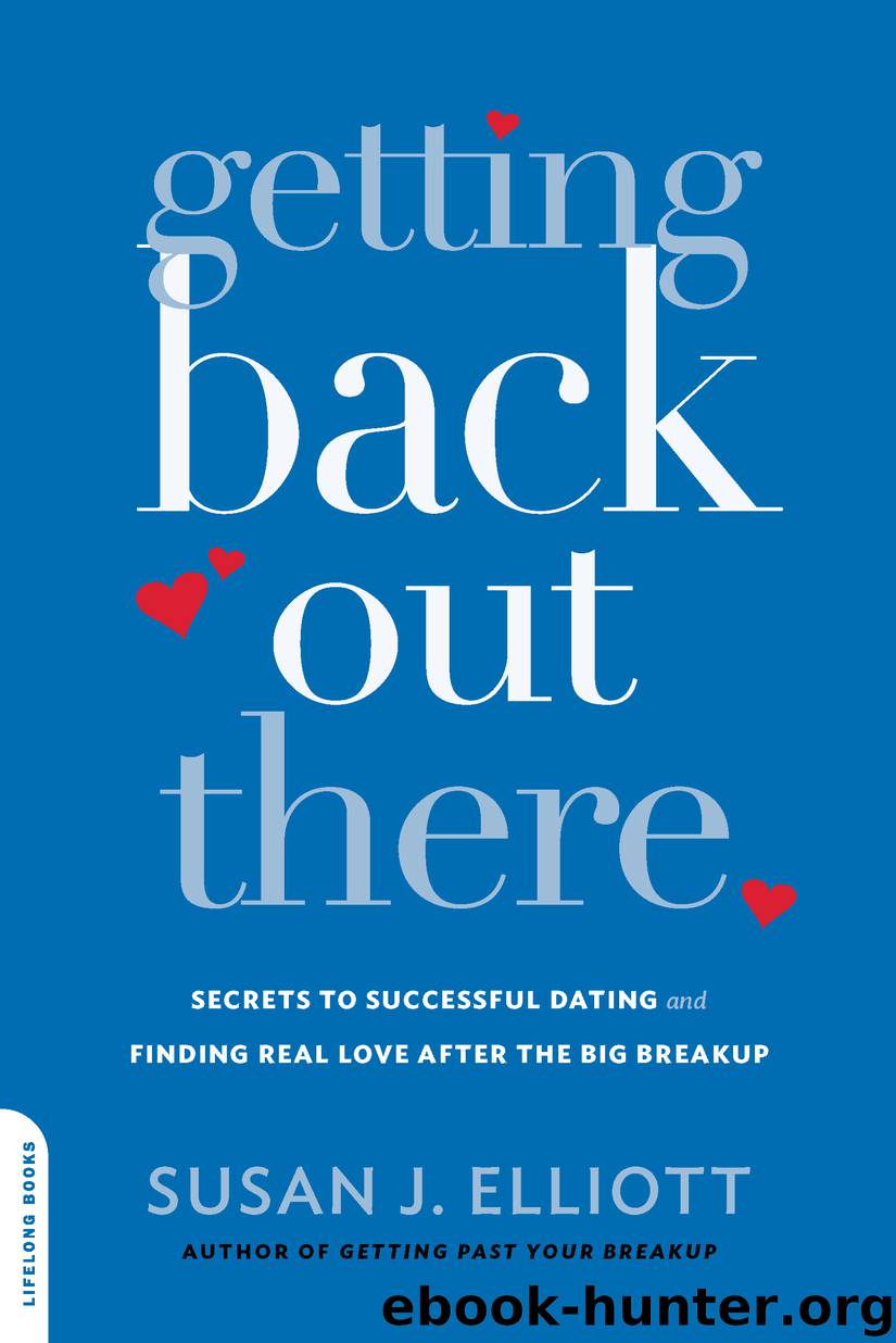 Getting Back Out There by Susan J. Elliott