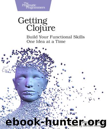 Getting Clojure by Russ Olsen