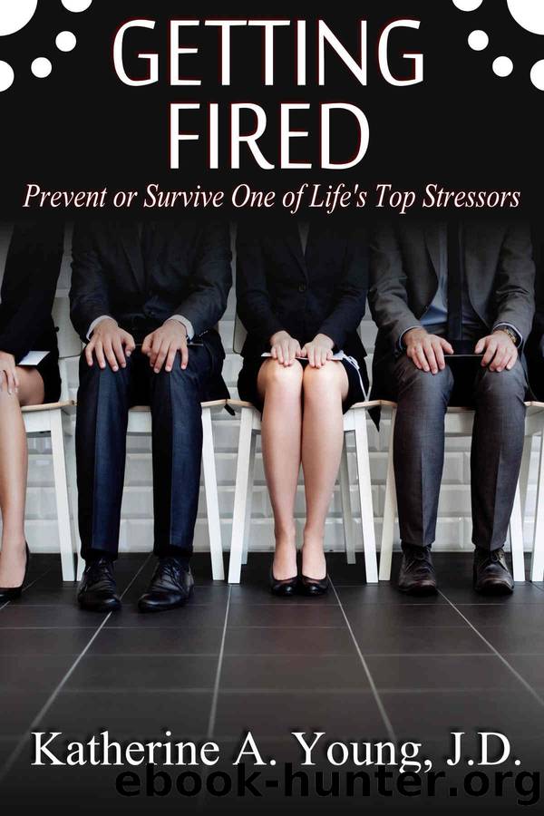 Getting Fired by Katherine A. Young