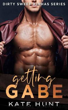 Getting Gabe by Kate Hunt