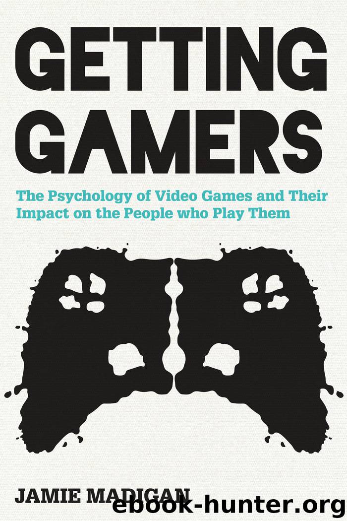 Getting Gamers by Jamie Madigan