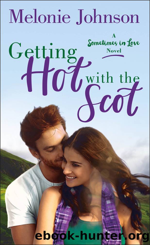 Getting Hot With the Scot by Melonie Johnson