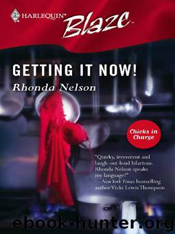 Getting It Now! by Rhonda Nelson