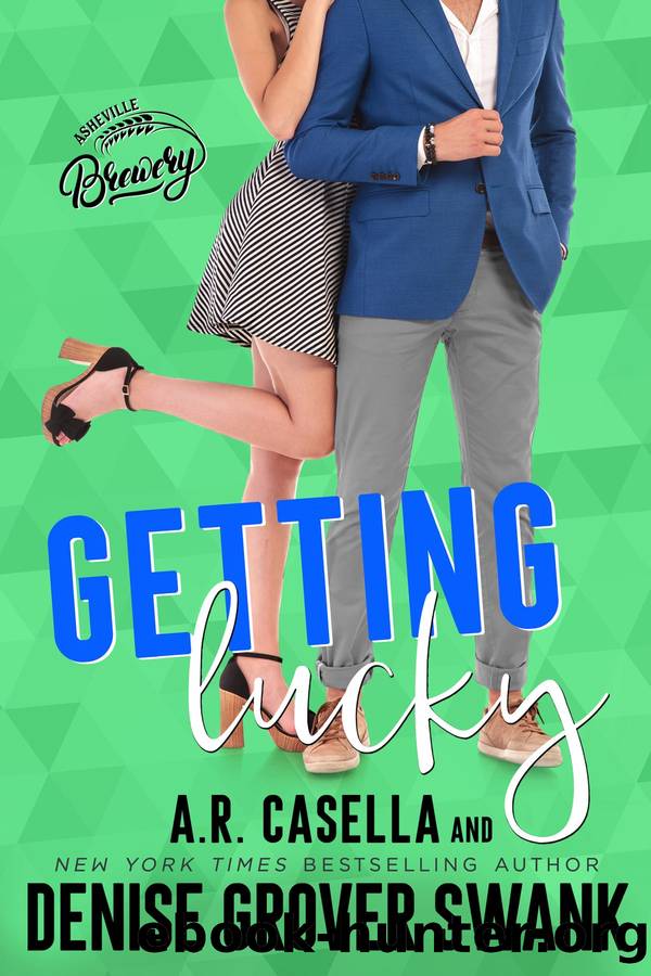 Getting Lucky by A.R. Casella & Denise Grover Swank
