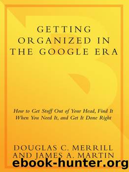 Getting Organized in the Google Era by Douglas Merrill