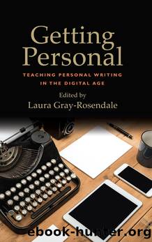 Getting Personal by Laura Gray-Rosendale