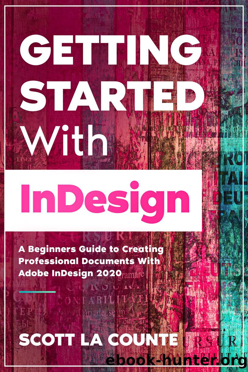 Getting Started With InDesign by Scott La Counte