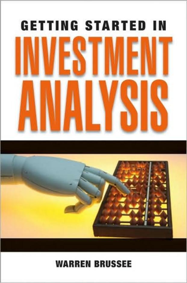 Getting Started in Investment Analysis (Getting Started In.....) by Warren Brussee