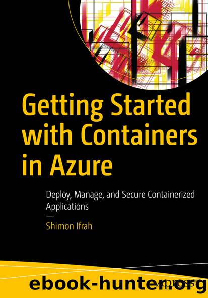 Getting Started with Containers in Azure by Shimon Ifrah