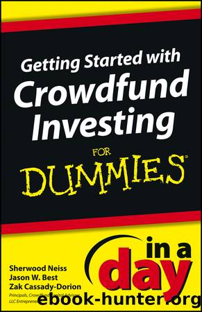 Getting Started with Crowdfund Investing In a Day For Dummies by Sherwood Neiss