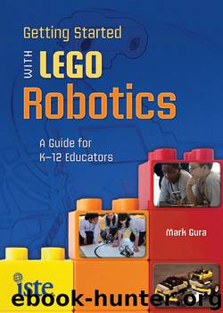Getting Started with LEGO Robotics by Mark Gura