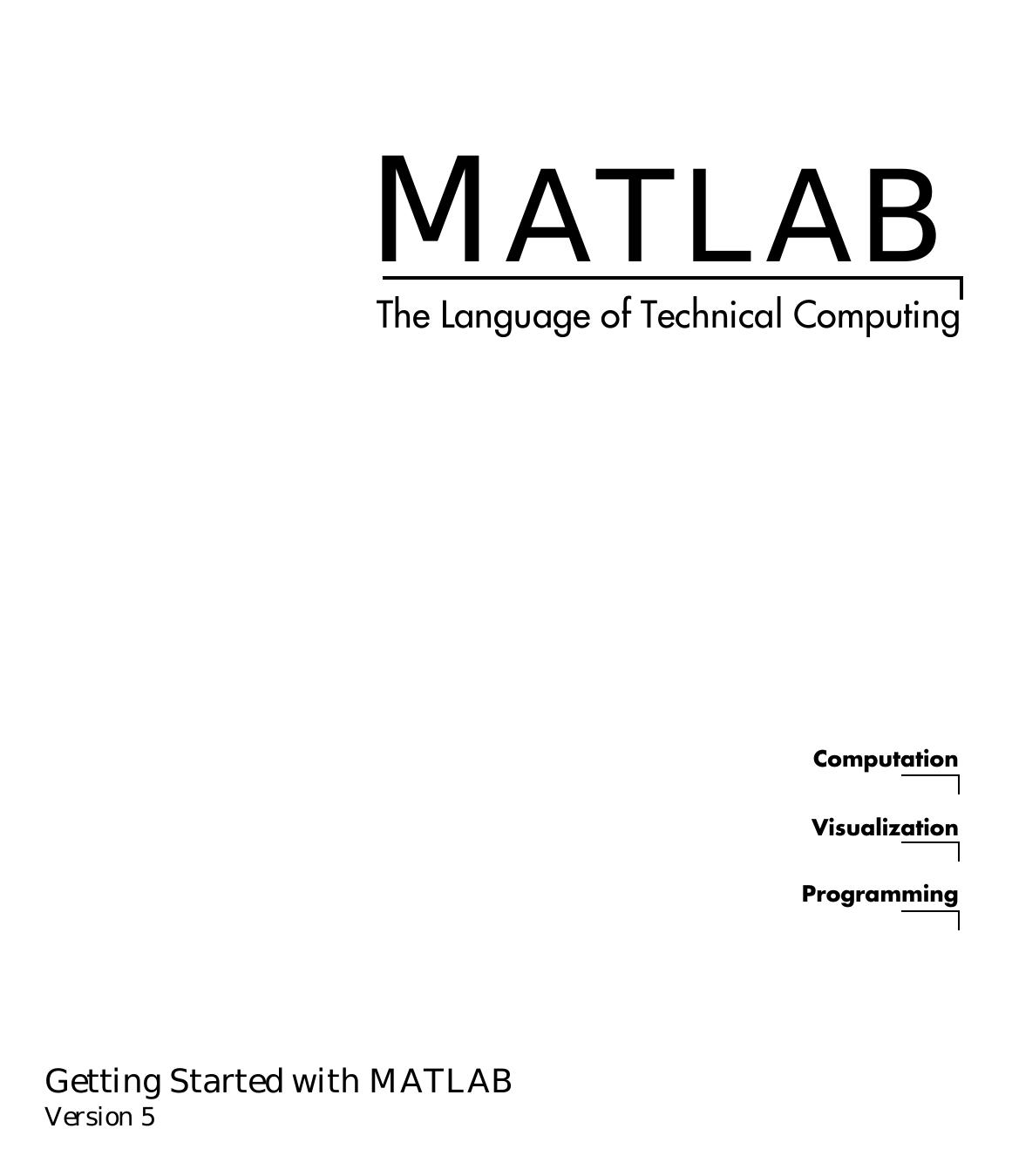 Getting Started with MATLAB by the language of technical computing-KINGDWARF