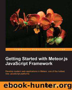 Getting Started with Meteor.js JavaScript Framework by 2012