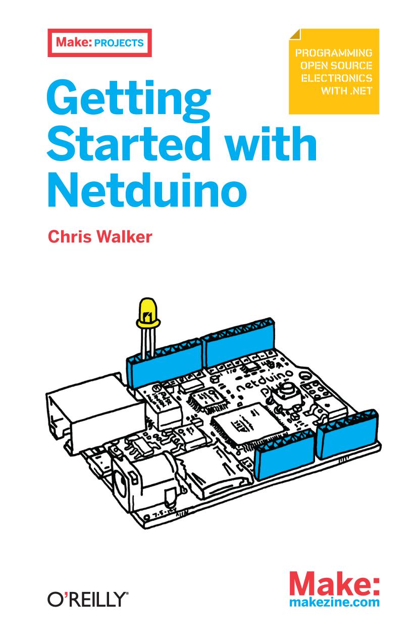Getting Started with Netduino by Chris Walker