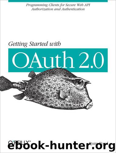 Getting Started with OAuth 2.0 by Boyd Ryan