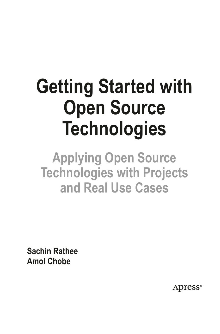 Getting Started with Open Source Technologies by Sachin Rathee Amol Chobe