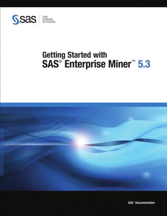Getting Started with SAS Enterprise Miner 5.3 by Unknown
