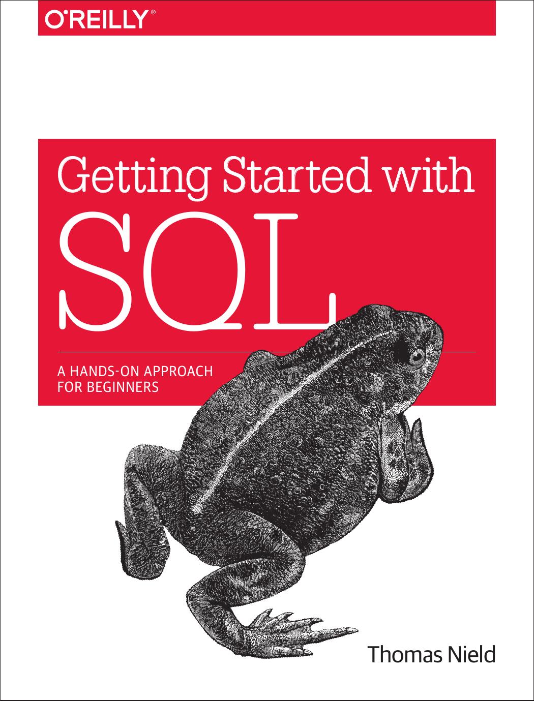 Getting Started with SQL by Thomas Nield