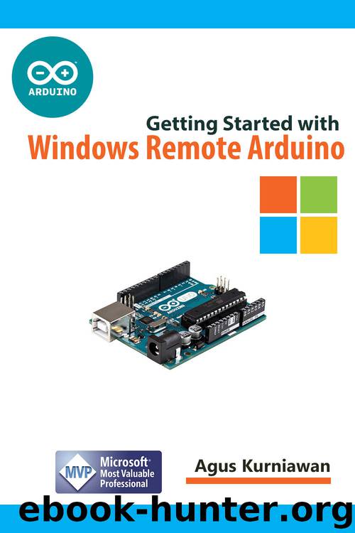 Getting Started with Windows Remote Arduino by Kurniawan Agus