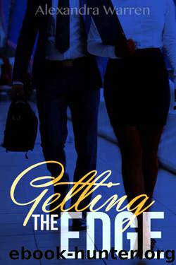 Getting The Edge by Alexandra Warren