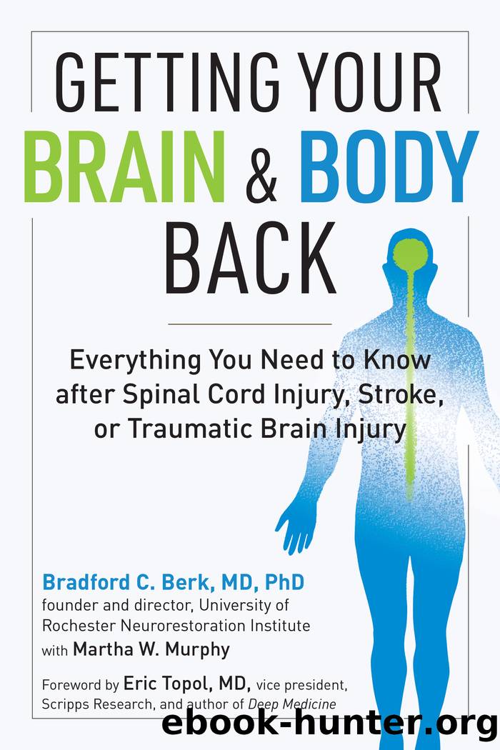 Getting Your Brain and Body Back by Bradford C. Berk