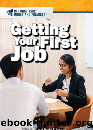 Getting Your First Job by Xina M. Uhl