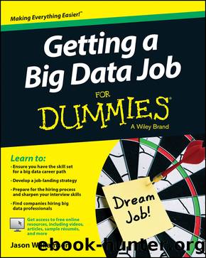 Getting a Big Data Job For DummiesÂ® by Jason Williamson