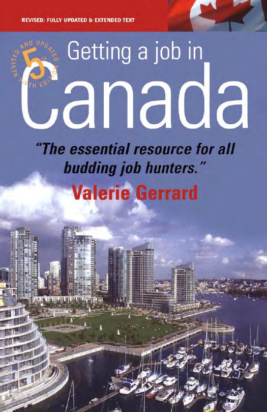 Getting a Job in Canada: Find the Right Opportunities and Secure a Great New Lifestyle by Valerie Gerrard