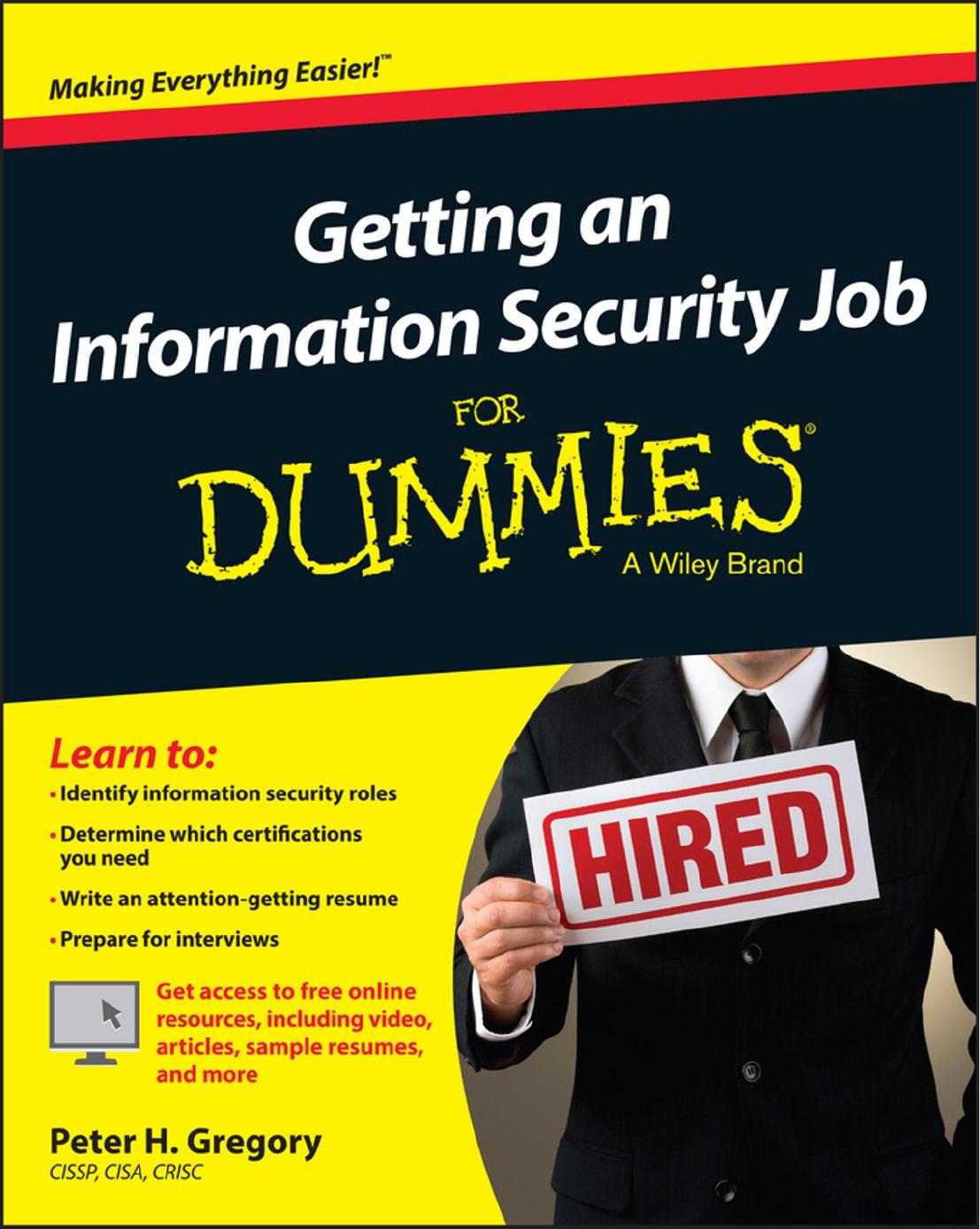 Getting an Information Security Job For Dummies (Repost) by Peter H. Gregory