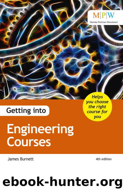 Getting into Engineering Courses by James Burnett