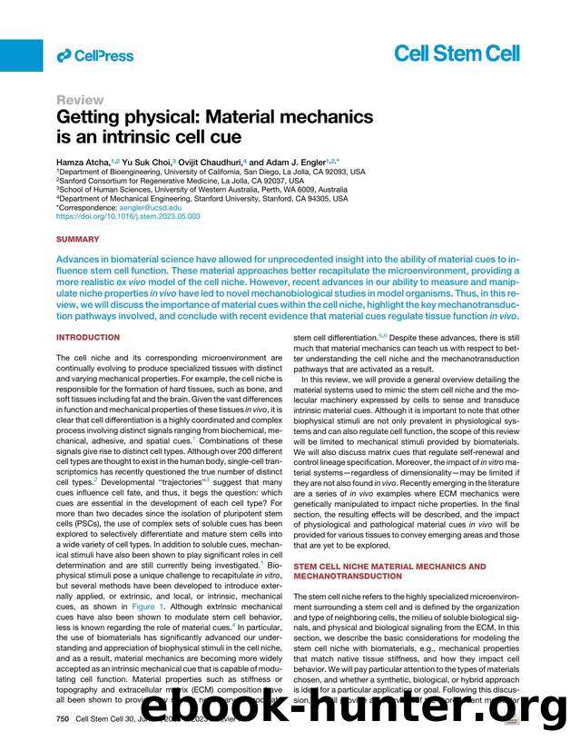 Getting physical: Material mechanics is an intrinsic cell cue by Hamza Atcha & Yu Suk Choi & Ovijit Chaudhuri & Adam J. Engler