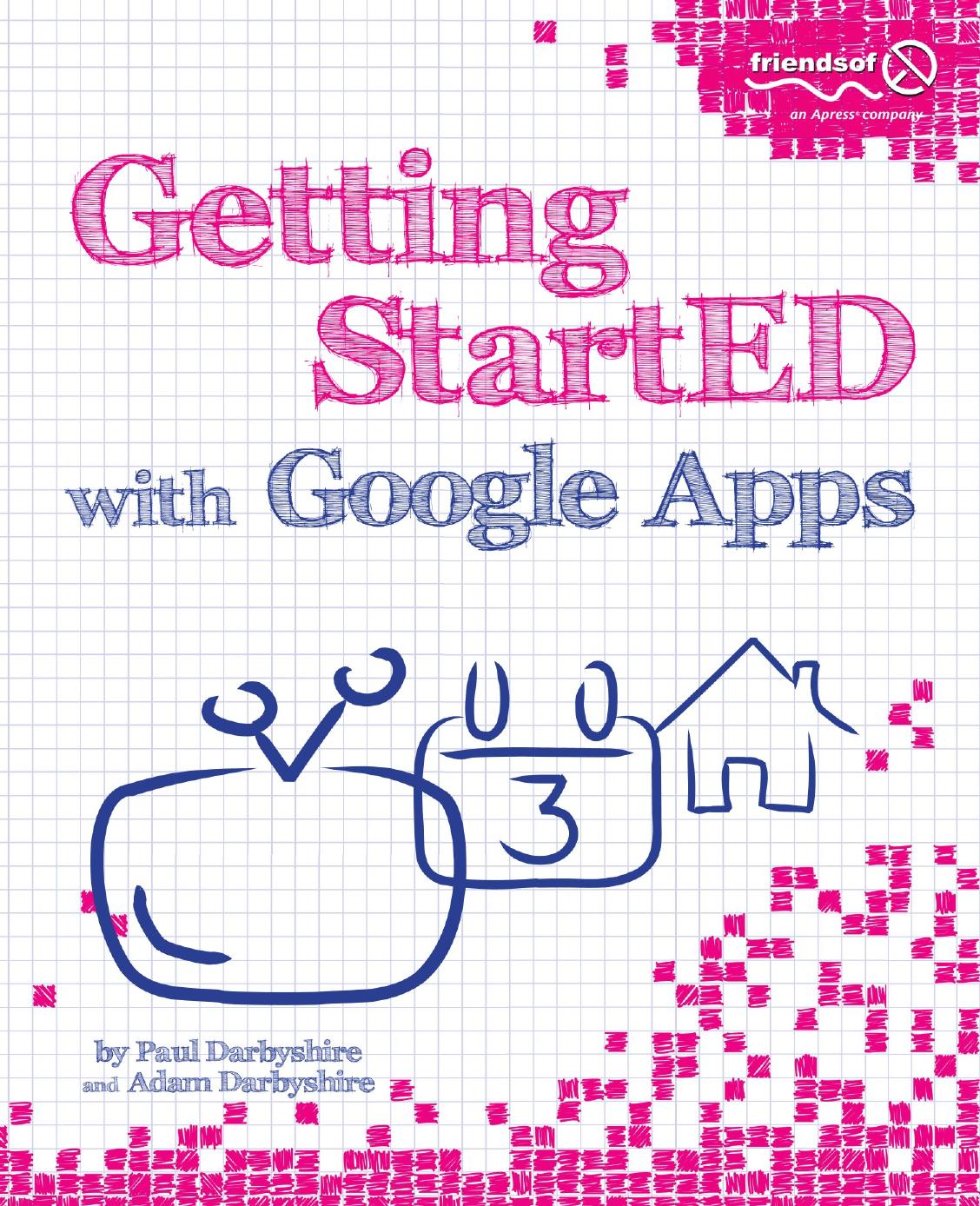 Getting startED with Google Apps by Mittal Kunal;Darbyshire Adam;Darbyshire Paul