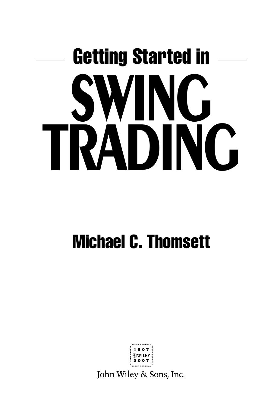 Getting started in swing trading by Michael C. Thomsett