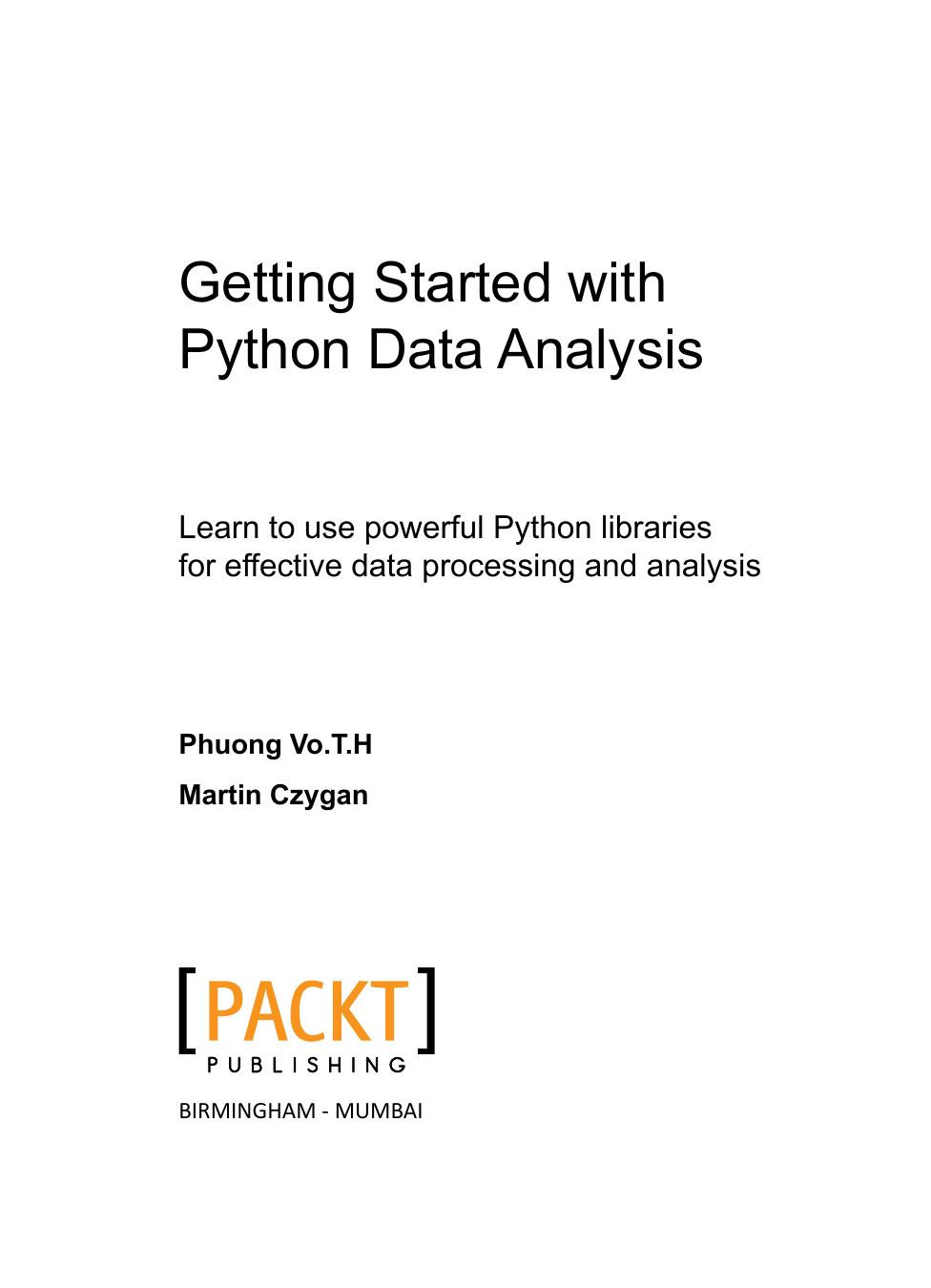 Getting started with Python Data Analysis by Phuong Vo.T.H Martin Czygan