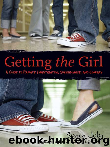 Getting the Girl by Susan Juby