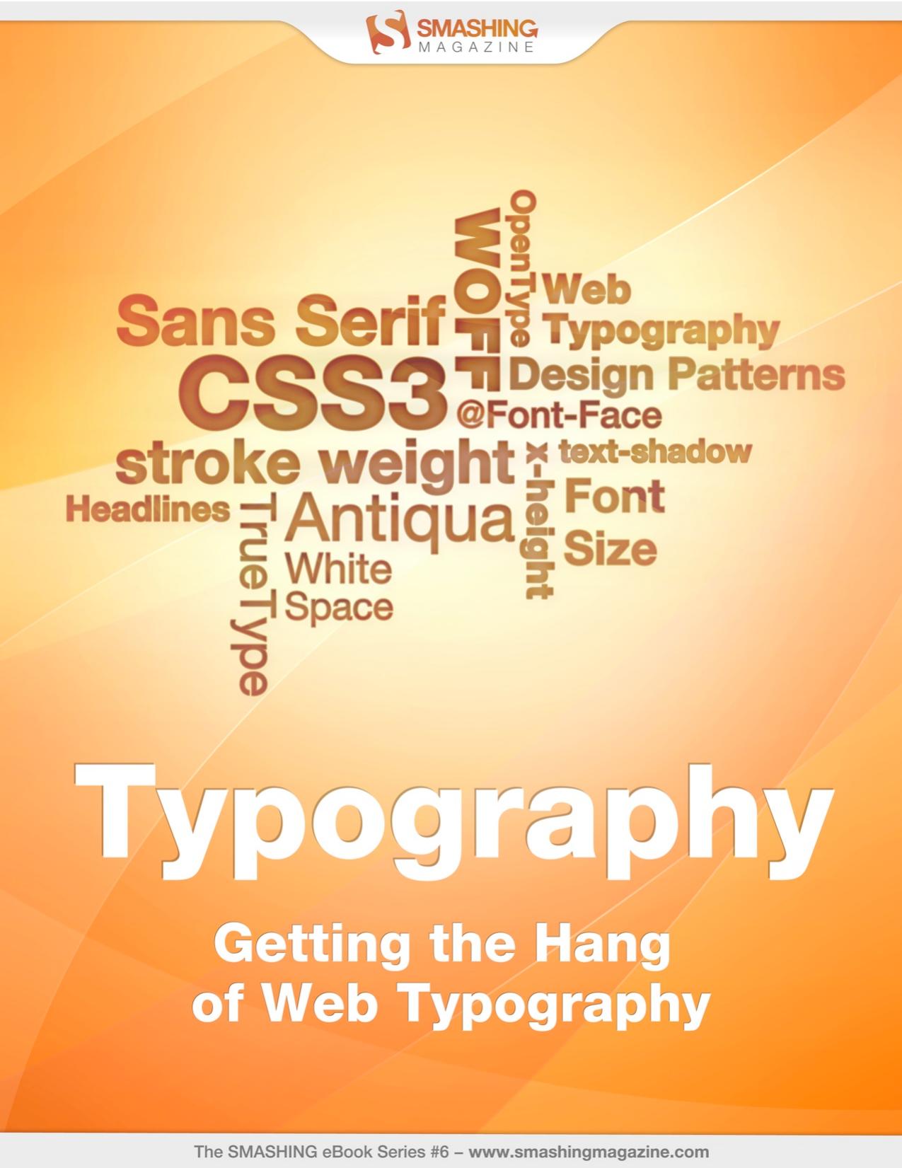 Getting the Hang of Web Typography от Smashing Magazine by Smashing Magazine