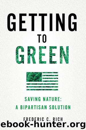 Getting to Green by Frederic C. Rich