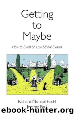 Getting to Maybe by Richard Michael Fischl & Jeremy R. Paul