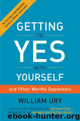 Getting to Yes with Yourself by William Ury