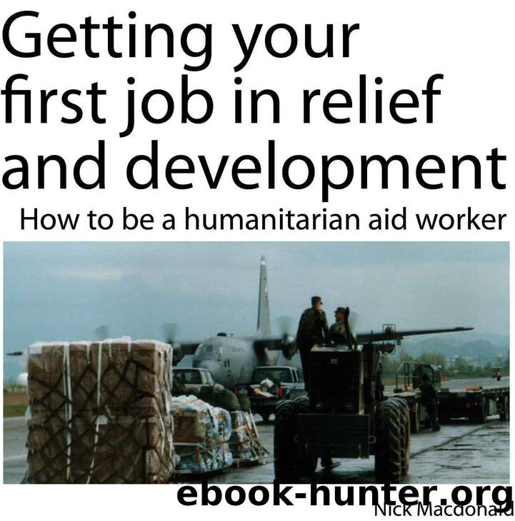 Getting your first job in relief and development by Macdonald Nick