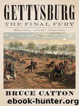 Gettysburg by Bruce Catton
