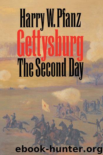 Gettysburg--The Second Day by harry w. pfanz