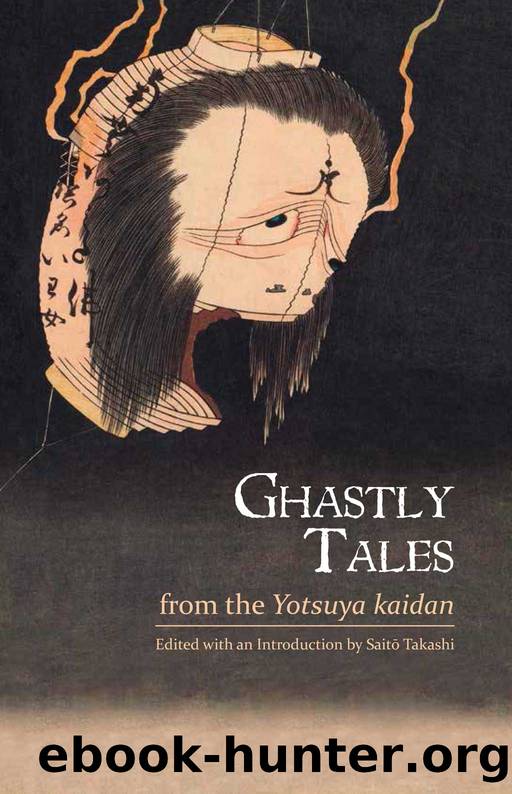 Ghastly Tales from the Yotsuya kaidan by Takeshi Saitō