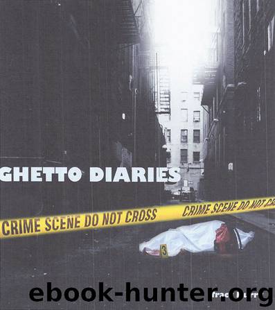 Ghetto Diaries by Tracy Murry