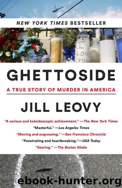 Ghettoside: A True Story of Murder in America by Jill Leovy