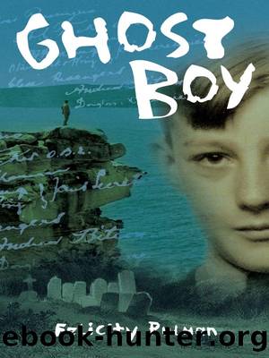 Ghost Boy by Felicity Pulman